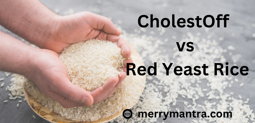 CholestOff vs Red Yeast Rice